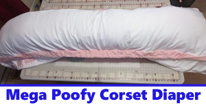 Mega Poofy Corset Diaper**